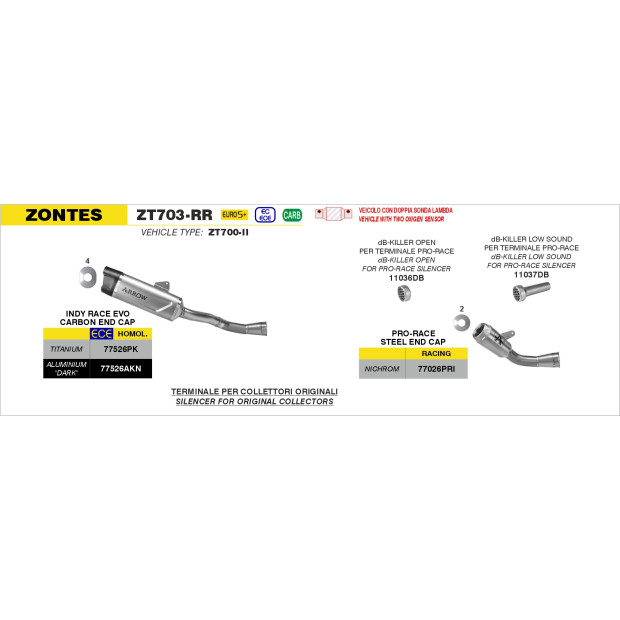dB-Killer ARROW ouvert pour silencieux Pro-Race - non homologué - MV AGUSTA F3 800 2022-2026 / ZONTES ZT703-RR 2025-2026