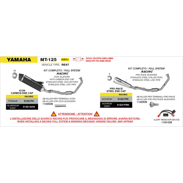 Ligne complète ARROW avec silencieux Icon en titane avec embout carbone - non homologuée - YAMAHA YZF-R 125 - MT 125 2025-2026