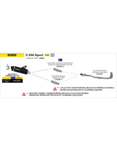 Raccord ARROW - non homologué - BMW C 650 SPORT 2016-2020